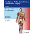 Textbook Of Plastic, Reconstructive And Aesthetic Surgery, Vol 1.Vol.1, Gebunden