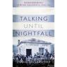 Talking Until Nightfall - Isaac Matarasso, Gebunden