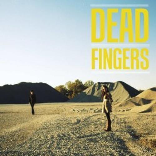 Dead Fingers - Dead Fingers, Dead Fingers. (CD)