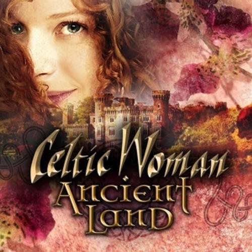 Ancient Land Von Celtic Woman, Celtic Woman, Celtic Woman, Cd