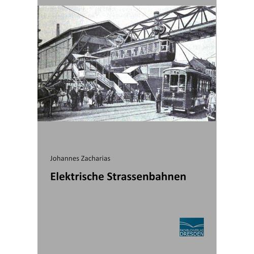 Elektrische Strassenbahnen - Johannes Zacharias, Kartoniert (TB)