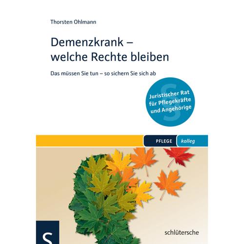 Demenzkrank - welche Rechte bleiben - Thorsten Ohlmann, Kartoniert (TB)