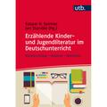 Erzählende Kinder- Und Jugendliteratur Im Deutschunterricht, Gebunden