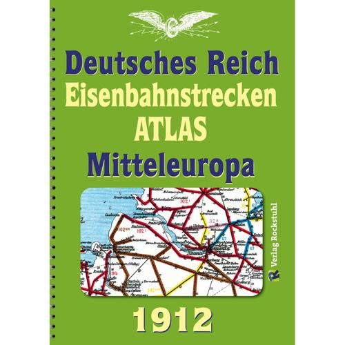DEUTSCHES REICH 1912. Eisenbahnstrecken des Deutschen Reiches und Mitteleuropa, Kartoniert (TB)