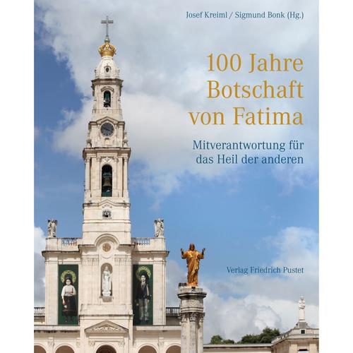 100 Jahre Botschaft Von Fatima, Gebunden