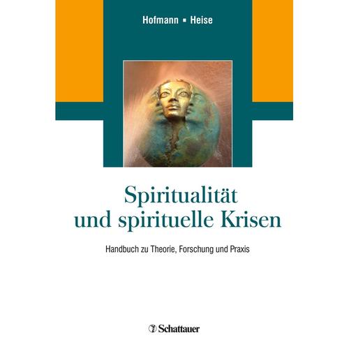 Spiritualität Und Spirituelle Krisen, Gebunden, 2018