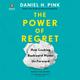 The Power Of Regret,Audio-Cd - Daniel H. Pink,