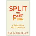 Split The Pie - Barry Nalebuff, Gebunden