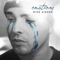 Emotions - Mike Singer. (CD)