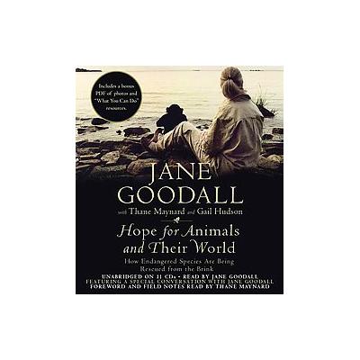 Hope for Animals and Their World by Jane Goodall (Compact Disc - Unabridged)