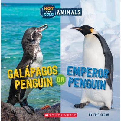 Galapagos Penguin or Emperor Penguin (paperback) - by Eric Geron