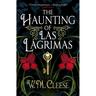 The Haunting Of Las Lágrimas - W. M. Cleese, Kartoniert (TB)