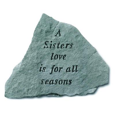 A Sister'S Love Is For All Seasons Garden Accent Stone by Kay Berry in Grey