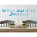 Story Of Home Decals Eat Well Laugh Often Love Much Wall Decal Vinyl in Blue | 5 H x 23 W in | Wayfair KITCHEN 15f