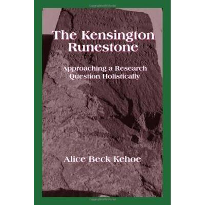 The Kensington Runestone: Approaching A Research Question Holistically