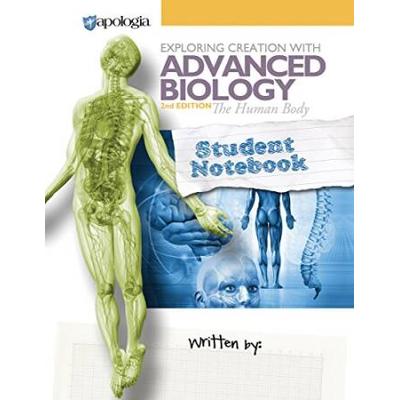 The Human Body Notebook Apologia Advanced Biology Student Notebook