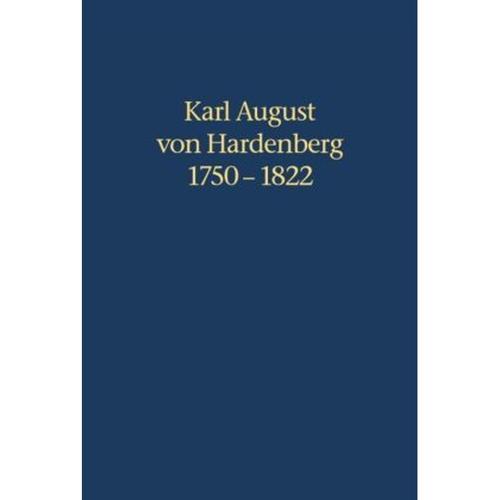 Karl August von Hardenberg 1750-1822 - Karl A. von Hardenberg, Gebunden