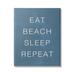 Stupell Industries Eat Sleep Beach Repeat in Blue | 16 H x 16 W x 1.5 D in | Wayfair ak-584_cn_16x20