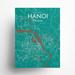 17 Stories Hanoi City Map Graphic Art Paper in Green/Brown | 24 H x 18 W x 0.05 D in | Wayfair EADD94EFC462413ABD62764908B896DB