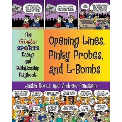 Opening Lines, Pinky Probes, And L-Bombs: The Girls & Sports Dating And Relationship Playbook