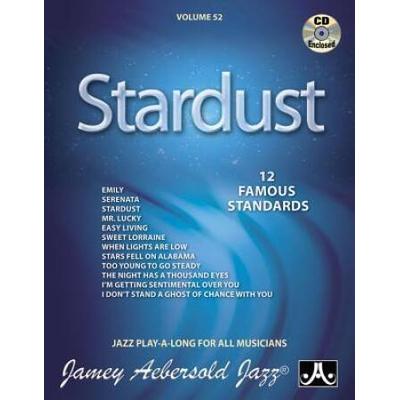 Jamey Aebersold Jazz -- Stardust, Vol 52: 12 Famous Standards, Book & Cd