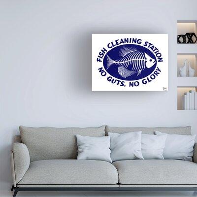 Trinx Fish Cleaning No Guts No Glory by Mark Frost - Wrapped Canvas Graphic Art Metal in Blue/White | 24 H x 32 W x 2 D in | Wayfair