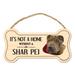 Imagine This Company It's Not a Home without Our Shar Pei Bone Shaped Wood Breed Sign | 7 H x 10 W x 0.5 D in | Wayfair DB1290