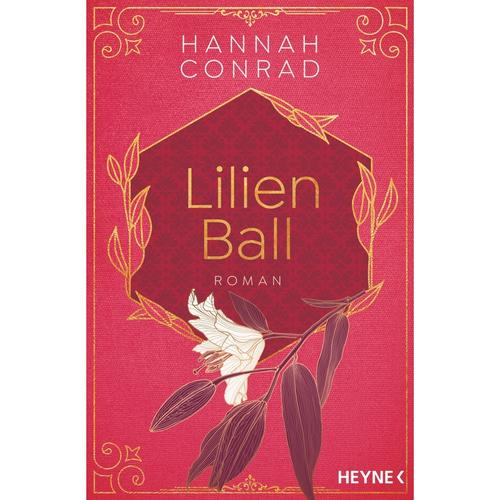 Lilienball / Lilienpalais Bd.1 Von Hannah Conrad, Taschenbuch