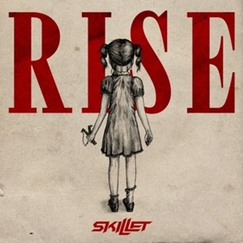 Rise - Skillet, Skillet. (CD)