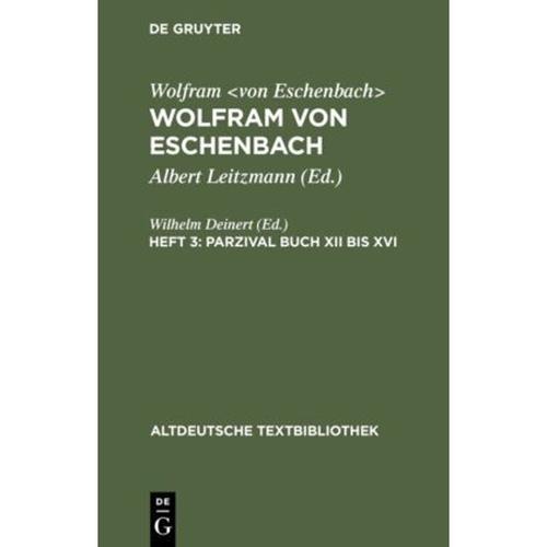 Wolfram von Eschenbach: Wolfram von Eschenbach: Heft 3 Parzival Buch XII bis XVI, Kartoniert (TB)