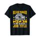 Release Manager Job Title - Funny Release Director T-Shirt