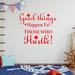 VWAQ Good Things Happen To Those Who Hustle Wall Decal Vinyl in Red/White | 30 H x 36 W in | Wayfair GTHT_30X36_RED