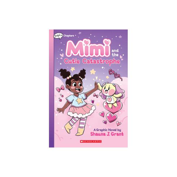 mimi-#1:-mimi-and-the-cutie-catastrophe--paperback----by-shauna-j.-grant/