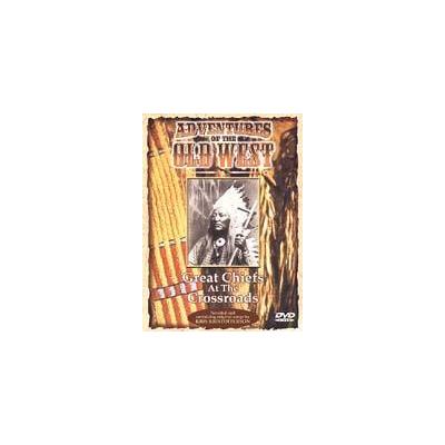 Adventures of the Old West - Great Chiefs at the Crossroads [DVD]