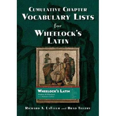 Cumulative Chapter Vocabulary Lists For Wheelock's Latin