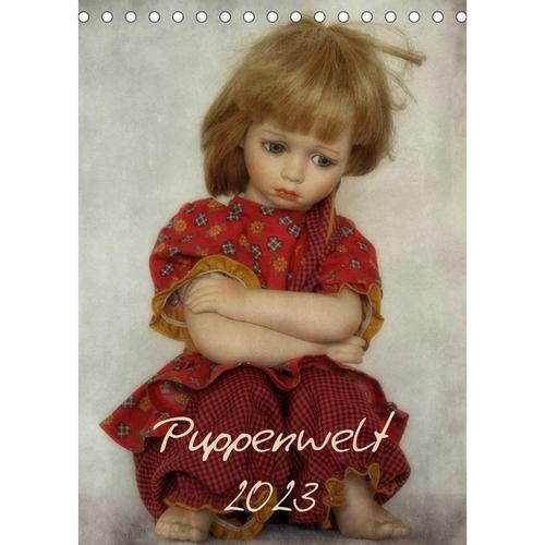 Puppenwelt 2023 (Tischkalender 2023 DIN A5 hoch)