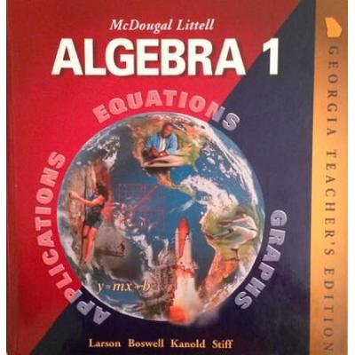 Georgias Teacher Edition Algebra Applications Equations and Graphs