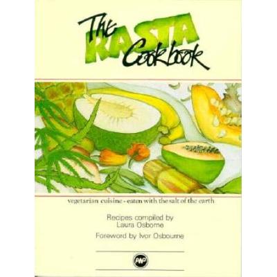 The Rasta Cookbook Vegetarian Cuisine Eaten With T...