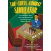 The Chess Combat Simulator Test And Improve Your Chess With Instructive Grandmaster Games