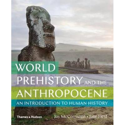 World Prehistory And The Anthropocene