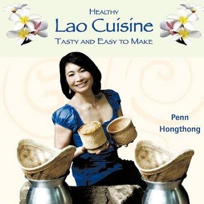 Healthy Lao Cuisine Tasty And Easy To Make