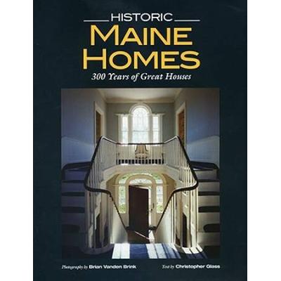 Historic Maine Homes Years Of Great Houses