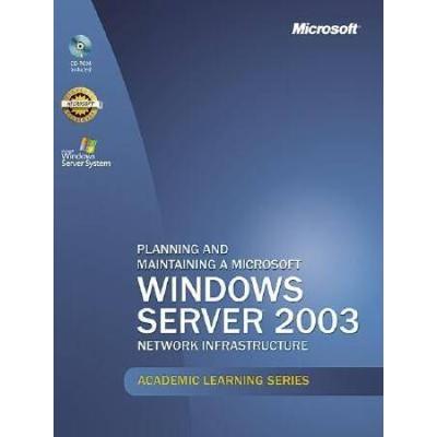 Planning and Maintaining a Microsoft Windows Server Network Infrastructure Lab Manual