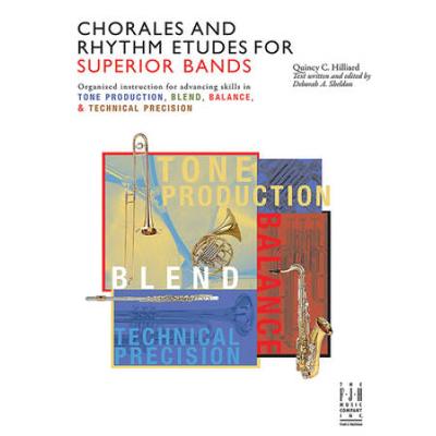 Chorales And Rhythm Etudes For Superior Bands