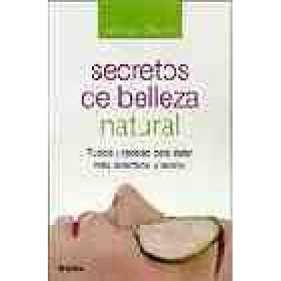 Secretos De Belleza Natural Natural Beauty Secrets...