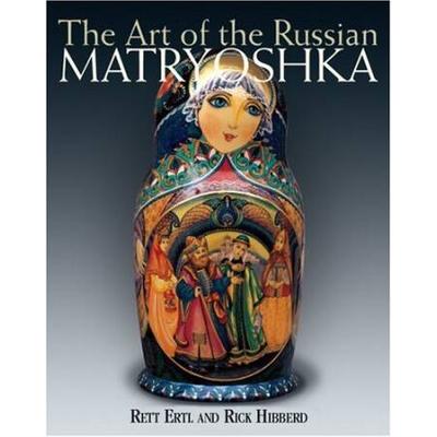The Art Of The Russian Matryoshka