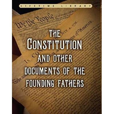 The Constitution And Other Documents Of The Foundi...