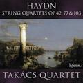 Streichquartette Opp.42,77 & 103 - Takács Quartet. (CD)