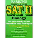 How To Prepare For Sat Ii: Including Modern Biology In Review