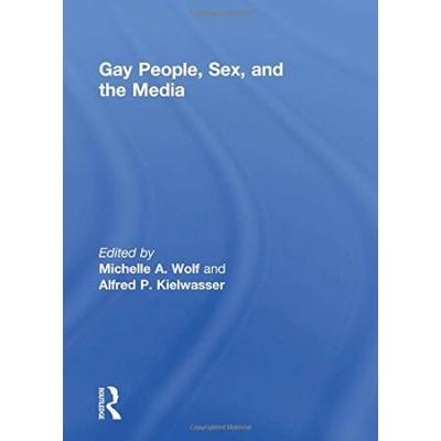 Gay People, Sex, And The Media